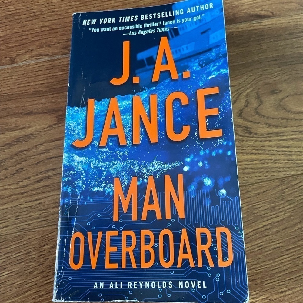 Man Overboard An Ali Reynolds Novel by: J.A. Jance paperback book